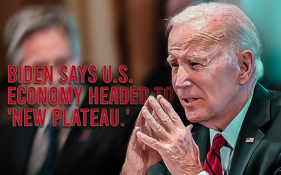 Amid recession fears, Biden says U.S. economy headed to ‘new plateau.’