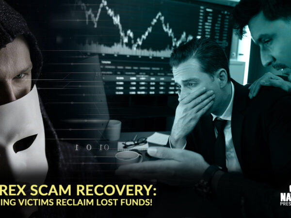 Forex Scam Recovery Services: Empowering Victims to Recover Lost Funds