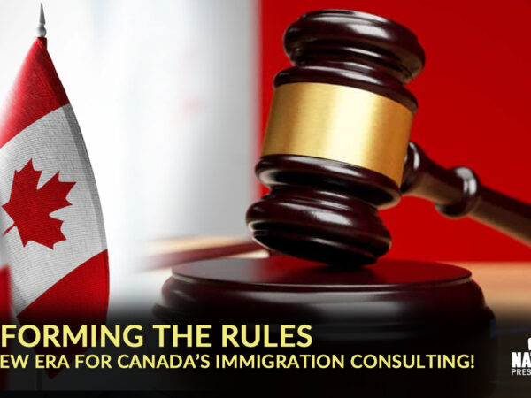 Reforming Canada’s Immigration Consulting Industry: A Call for Immediate Action