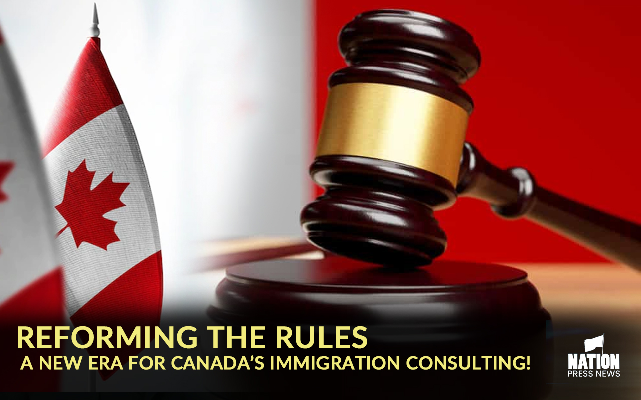 Reforming Canada’s Immigration Consulting Industry: A Call for Immediate Action