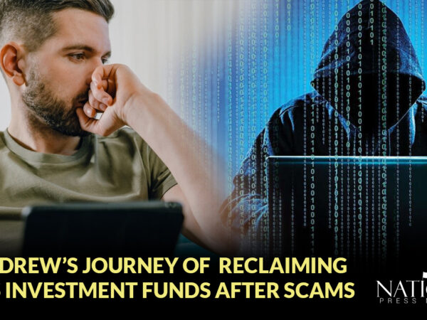 Case Study: Andrew’s Journey Through Investment Scams and His Fight to Reclaim His Funds